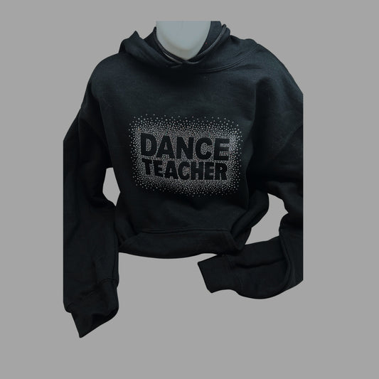 Dance Teacher Rhinestone Hoodie