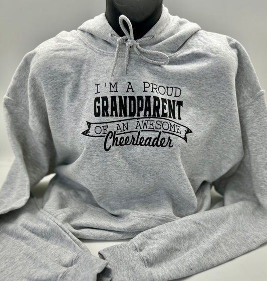 "I'm a Proud Grandparent of an Awesome Cheerleader" Hoodie Sweatshirt