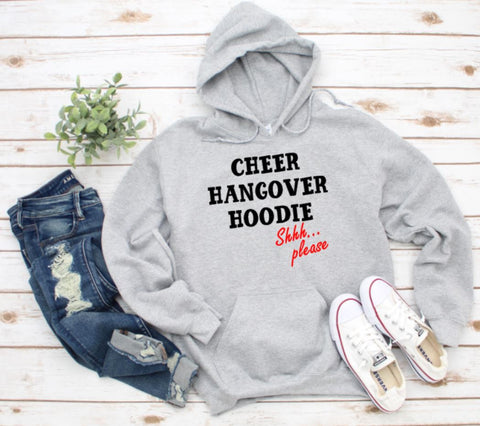 Cheer Hangover Hoodie Sweater